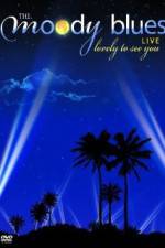 Watch The Moody Blues Live from the Greek Theater M4ufreemovies