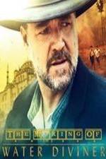 Watch The Making Of The Water Diviner M4ufreemovies