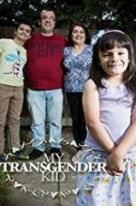 Watch My Transgender Kid M4ufreemovies