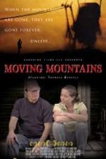 Watch Moving Mountains M4ufreemovies