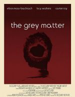 Watch The Grey Matter M4ufreemovies