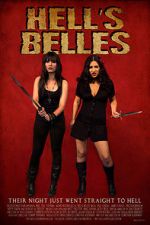 Watch Hell\'s Belles (Short 2012) M4ufreemovies