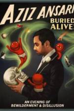Watch Aziz Ansari Buried Alive M4ufreemovies