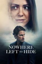Watch Nowhere Left to Hide M4ufreemovies