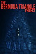 Watch The Bermuda Triangle Project M4ufreemovies