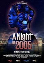 Watch A Night in 2005 M4ufreemovies