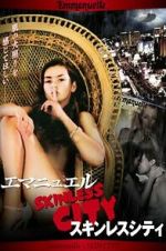 Watch Emmanuelle Through Time: Emmanuelle\'s Skin City M4ufreemovies