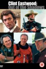 Watch American Masters Clint Eastwood Out of the Shadows M4ufreemovies