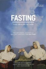 Watch Fasting: The Healer Within M4ufreemovies