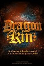 Watch Dragon Kin M4ufreemovies