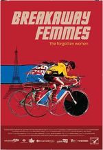 Watch Breakaway Femmes M4ufreemovies