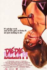 Watch Die Die Delta Pi M4ufreemovies