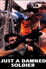 Watch Just a Damned Soldier M4ufreemovies