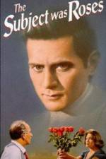 Watch The Subject Was Roses M4ufreemovies