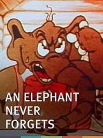Watch An Elephant Never Forgets (Short 1934) M4ufreemovies