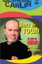 Watch George Carlin: Back in Town M4ufreemovies