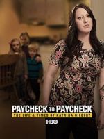 Watch Paycheck to Paycheck: The Life and Times of Katrina Gilbert M4ufreemovies