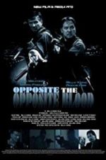 Watch Opposite The Opposite Blood M4ufreemovies