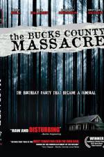 Watch The Bucks County Massacre M4ufreemovies