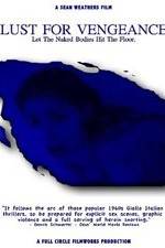 Watch Lust for Vengeance M4ufreemovies