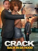 Watch Crack: Back in Da Hood M4ufreemovies