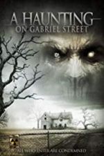 Watch A Haunting on Gabriel Street M4ufreemovies
