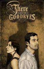 Watch There Are No Goodbyes M4ufreemovies