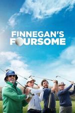 Watch Finnegan\'s Foursome M4ufreemovies