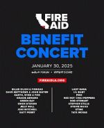 Watch FireAid Benefit Concert (TV Special 2025) M4ufreemovies