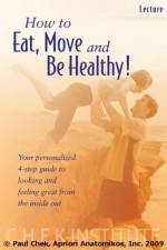 Watch How to Eat, Move and Be Healthy M4ufreemovies