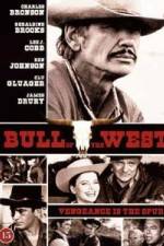 Watch The Bull of the West M4ufreemovies