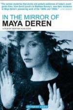 Watch Im Spiegel der Maya Deren M4ufreemovies