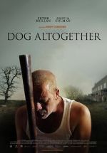 Watch Dog Altogether (Short 2007) M4ufreemovies