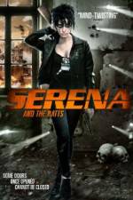 Watch Serena and the Ratts M4ufreemovies