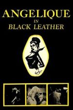 Watch Angelique in Black Leather M4ufreemovies