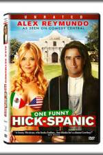 Watch Hick-Spanic Live in Albuquerque M4ufreemovies