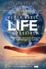 Watch Death Makes Life Possible M4ufreemovies