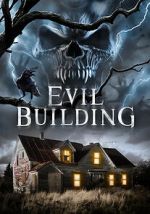 Watch Evil Building M4ufreemovies