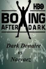 Watch HBO Boxing After Dark Donaire vs Narvaez M4ufreemovies