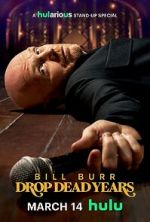 Watch Bill Burr: Drop Dead Years M4ufreemovies