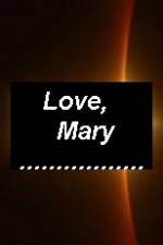 Watch Love Mary M4ufreemovies