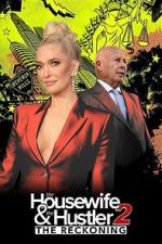 Watch The Housewife and the Hustler 2: The Reckoning M4ufreemovies