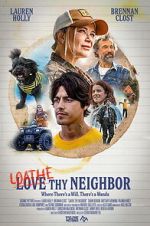 Watch Loathe Thy Neighbor M4ufreemovies