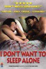 Watch I Don't Want To Sleep Alone M4ufreemovies