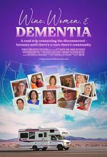 Watch Wine, Women & Dementia M4ufreemovies