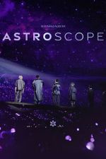 Watch Astro - Stargazer: Astroscope M4ufreemovies