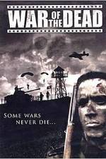 Watch War of the Dead M4ufreemovies