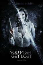 Watch You Might Get Lost M4ufreemovies