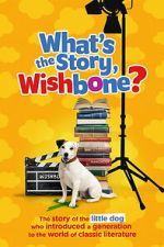 Watch What\'s the Story, Wishbone? M4ufreemovies
