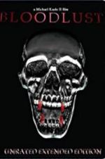 Watch Bloodlust M4ufreemovies